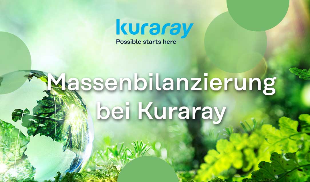 Massenbilanzierung bei Kuraray